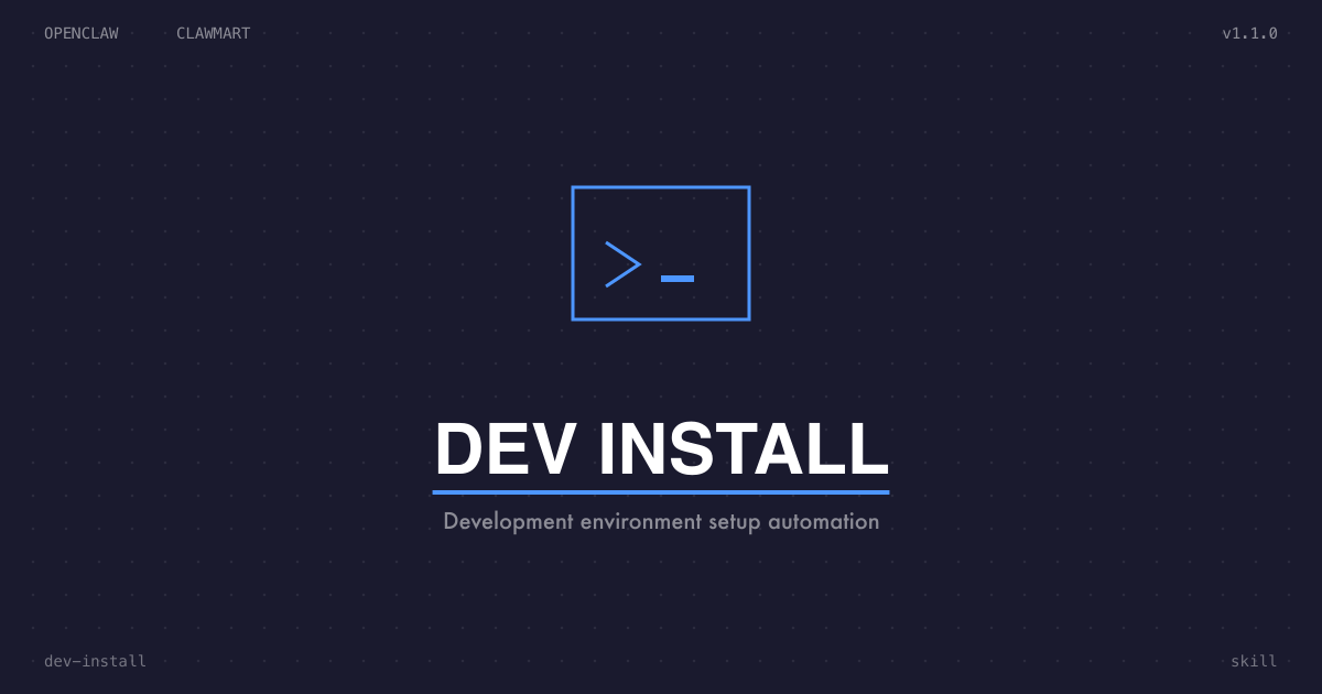 Dev Install -- Environment Bootstrapper