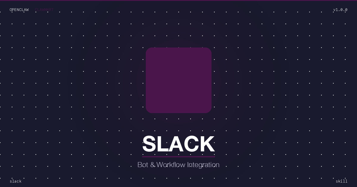 Slack -- Workspace Automation Expert