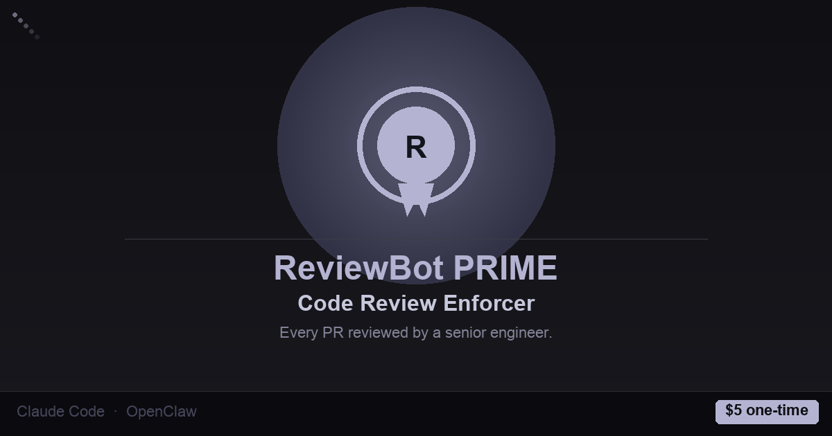 ReviewBot PRIME — Code Review Enforcer