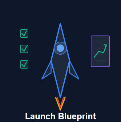 Launch Blueprint